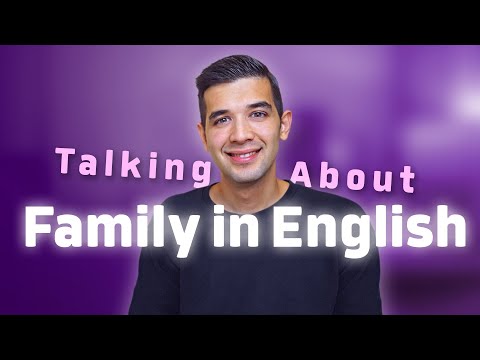 How to Talk About Your Family in English (Useful Phrases & Adjectives)