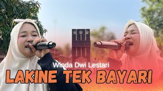 Download lagu LAKINE TEK BAYARI || WINDA DWI LESTARI || HILLAL PUTRA || EDISI CEKSOUND  mp3