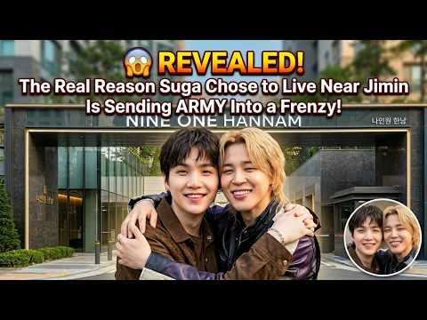 😱 REVEALED! The Real Reason Suga Chose to Live Near Jimin Is Sending ARMY Into a Frenzy!