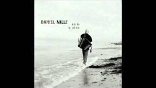 Daniel Mille - La valse des Adieux