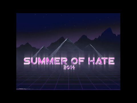 Summer Of Hate 2014