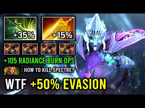 WTF +50% Evasion Brutal Late Game 105 Flame Radiance Burn DPS Global Haunt Spectre Dota 2