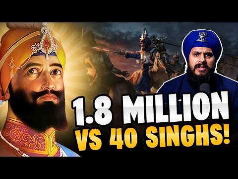 [EPIC] BATTLE OF CHAMKAUR – 40 Sikhs Against the World!