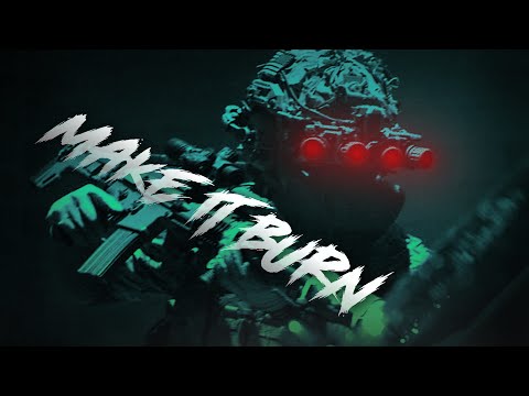 Military Warriors - "Make It Burn"