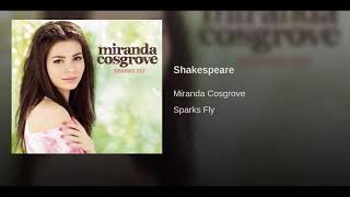 Miranda Cosgrove | Shakespeare (audio)