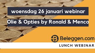 woensdag 26 januari webinar Olie & Opties by Ronald & Menco