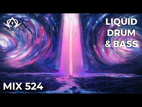 Liquid Drum and Bass Mix 524