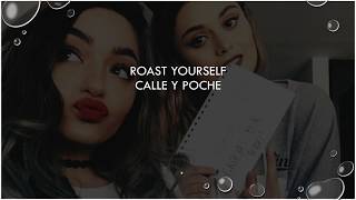 calle y poche roast yourself letra