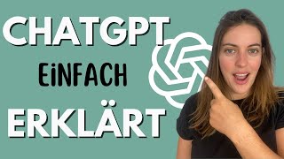 ChatGPT für Anfänger - Einfach erklärt (in 4 Minuten)