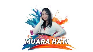 Download lagu Muara Hati - Iis Alia Ananta || Ijjoo Production Live mp3 Download lagu Muara Hati - Iis Alia Ananta || Ijjoo Production Live mp3