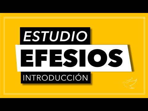 Efesios | Introducción | Estudio Bíblico | Pablo Arcila