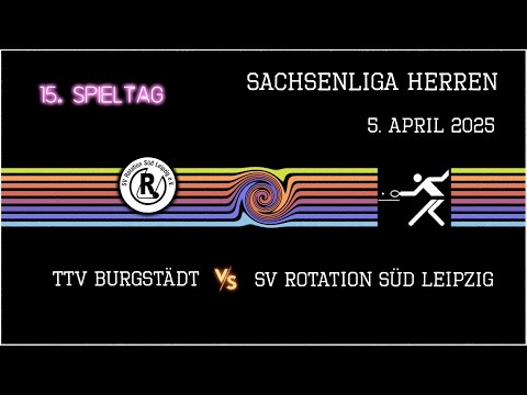 TTV Burgstädt - SV Rotation Süd Leipzig \\ Sachsenliga Herren