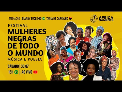 FESTIVAL MULHERES NEGRAS DE TODO O MUNDO – MÚSICA E POESIA