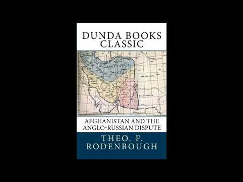 Afghanistan and the Anglo-Russian Dispute by Theo. F. Rodenbough — free full audiobook