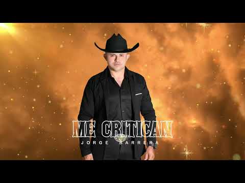 Jorge Barrera | Me Critican  (Lyrics)