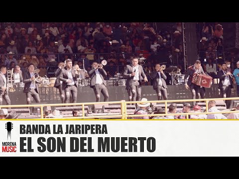 BANDA LA JARIPERA - EL SON DEL MUERTO [ Video Oficial ] Morena Music