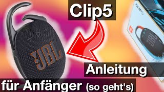 Anleitung für JBL Clip5 Bluetooth Lautsprecher (Alles einfach erklärt)