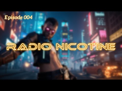 🎧 Radio Nicotine | № 004 | Cyberpunk / Trip-Hop / Metal I