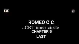 THE ROMEO CIC CHAPTER 5 LAST TECHNOLOGY 2025 COURSE FREE