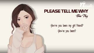 Please Tell Me Why - Bảo Thy (ft. Vương Khang) | Lyrics Video