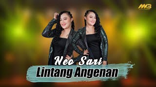 Download lagu NEO SARI - LINTANG ANGENAN mp3