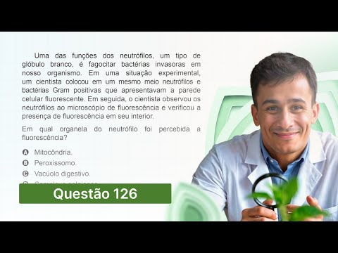 ENEM 2017 Libras- Uma das funções dos neutrófilos, um tipo de glóbulo branco, é fagocitar bactérias
