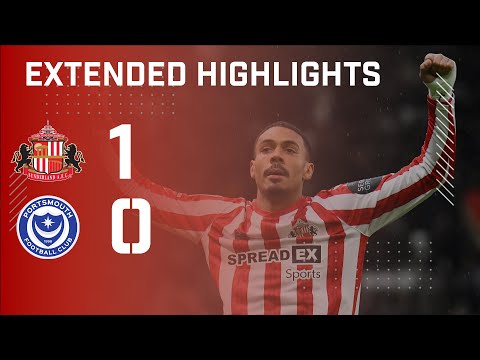 Extended Highlights | Sunderland AFC 1 - 0 Portsmouth FC