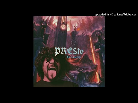 R.X.A.C.H. - PRE$TO (Prod. GRIM GOBLIN)