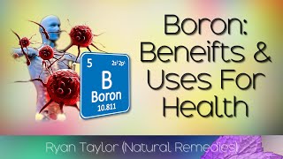 Boron: Benefits for Health