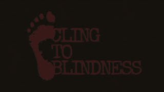 cling to blindness　目隠し必須のゲーム