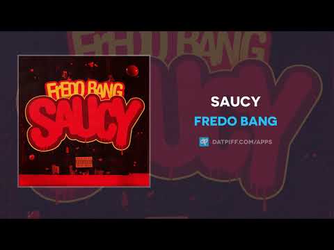 Fredo Bang - Saucy (AUDIO)