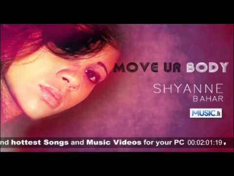 Move ur Body - Shyanne Bahar [www.Music.lk]