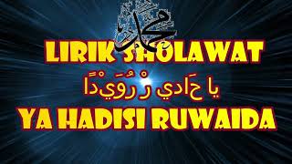 Download lagu LIRIK SHOLAWAT YA HADISI RUWAIDA mp3