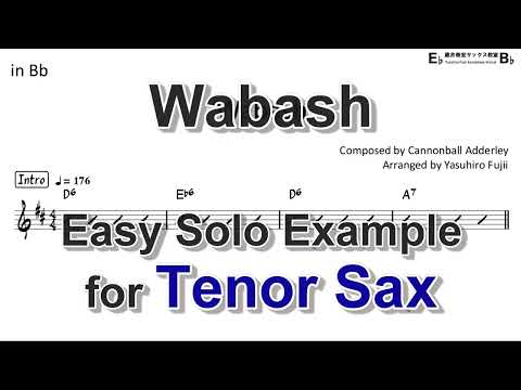 Wabash (Cannonball Adderley) - Easy Solo Example for Tenor Sax