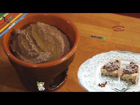 31 - Crostino toscano...e a tavola baccano! (antipasto tradizionale a base di fegatini di pollo)