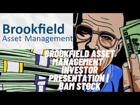 BROOKFIELD ASSET MANAGEMENT | APRESENTAÇÃO DO INVESTIDOR EXPLICADA