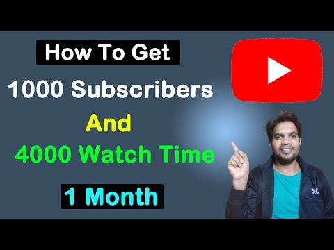 How To Complete 1000 Subscribers And 4000 Hour Watch Time In One Month | Best Trick and Tips YouTube