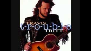 Lord Have Mercy on the Working Man Travis Tritt