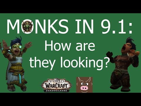 Monks in 9.1: How are they looking?