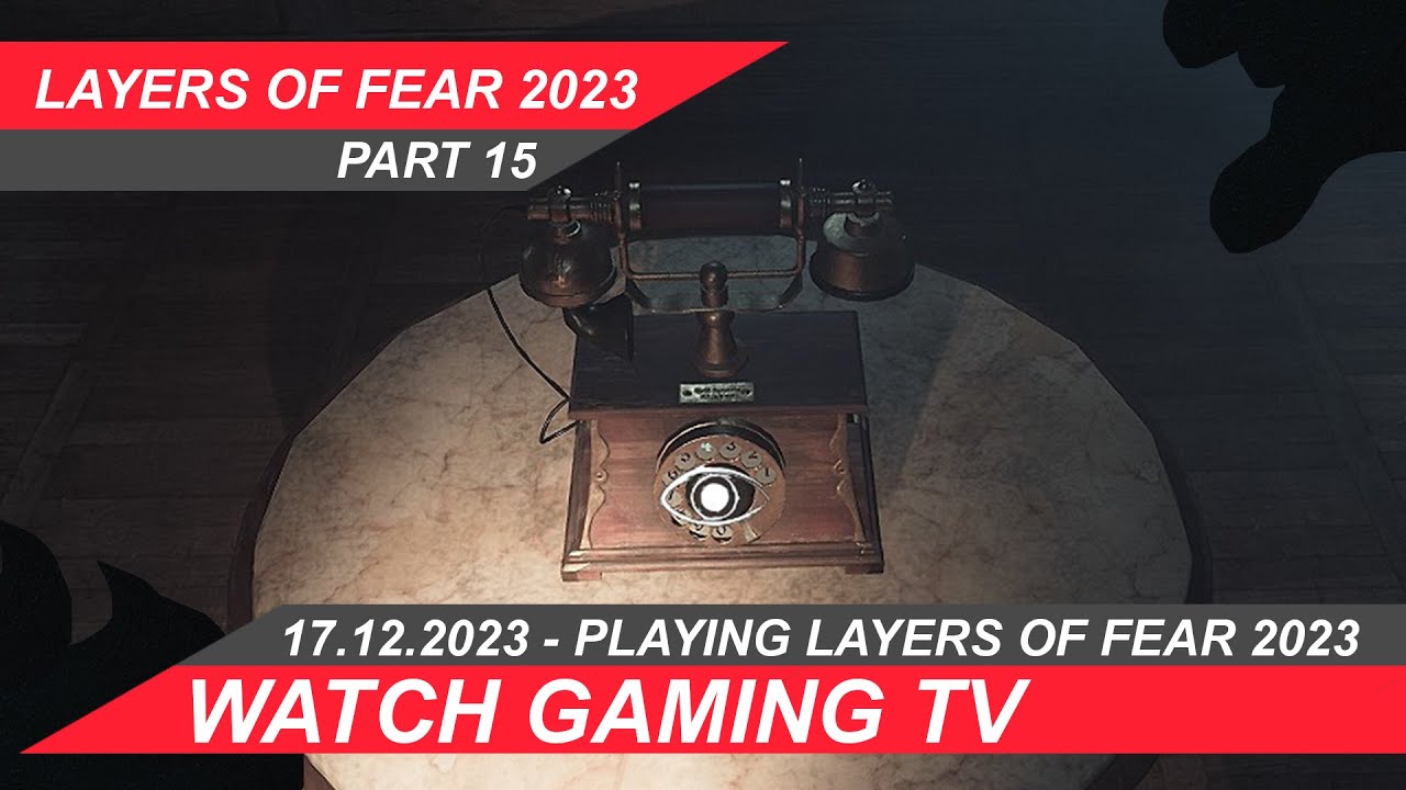 #layersoffear2023  Part 15 -  #youtubestar  #gameplay #gameplaywalkthrough Layers of fear 2023