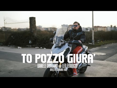 Daniele Giordano Ft. Leo Ferrucci - To Pozzo Giura' (Video Ufficiale 2022)