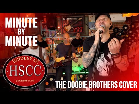 'Minute By Minute' (THE DOOBIE BROTHERS) Cover by The HSCC