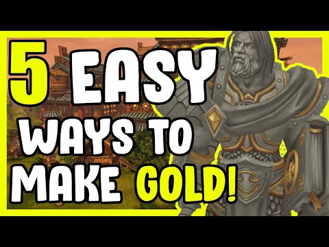 5 Easy Ways To Make Gold In WoW BFA 8.3 - Gold Making, Gold Farming Guide