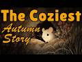 The Cutest RAINY Story 🐭An Autumn Day with a Tiny Field Mouse | Storytelling and RAIN Sounds