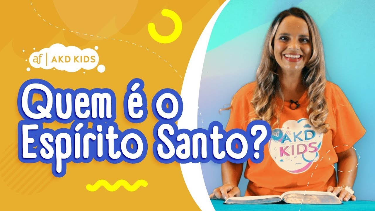 Quem é o Espírito Santo | Conteúdo Infantil