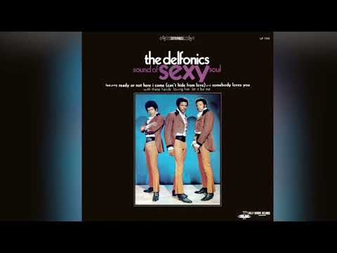 The Delfonics- Ready or Not Here I Come (Can’t Hide From Love) Extended Version