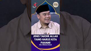 Download lagu Jenis takdir allah yang harus dipahami - Ust. Hilman fauzi | @jejakeilmuan mp3