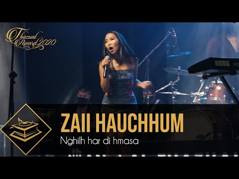 THAZUAL AWARD 2020: ZAII HAUCHHUM - NGHILH HAR DI HMASA