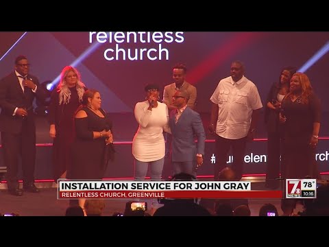 Relentless Church officially installs new pastor John Gray