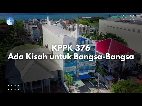 KPPK 376 Ada Kisah untuk Bangsa Bangsa